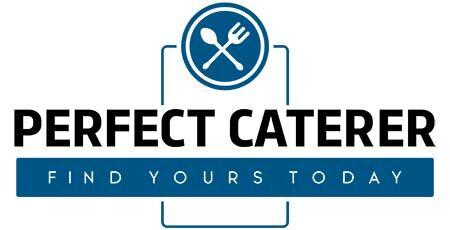 perfect caterer - find yours today